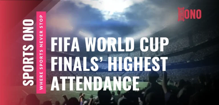 List of The FIFA World Cup Finals With Highest Attendance
