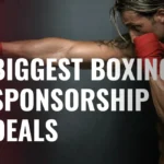 Top 10 Biggest Boxing Sponsorship Deals in History