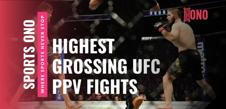 Top 23 Highest Grossing UFC PPV Fights Of All Time