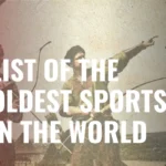 Top 10 Oldest Sports In The World - Wrestling is the 1st Ever Sport
