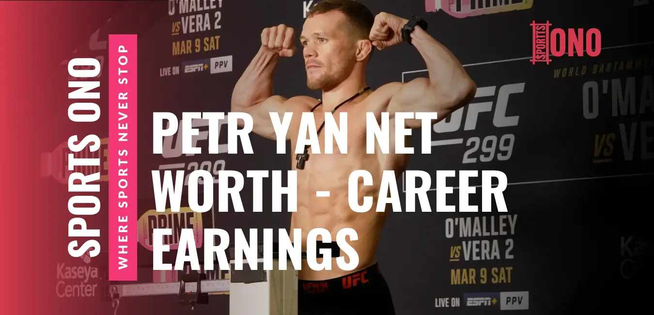 Petr Yan Net Worth - Career Earnings and Purses Payouts